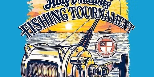 2026 Holy Nativity Fishing Tournament