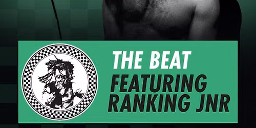 The Beat featuring Ranking JNR
