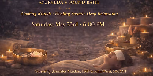 Pitta Balance Ayurveda + Sound Bath