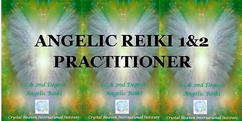 Angelic Reiki 1 and 2 Practitioner Workshop (Glastonbury) 11th - 13th September