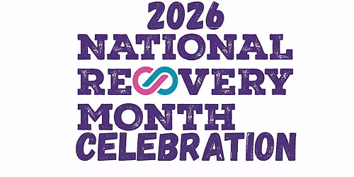 2026 National Recovery Month Celebration