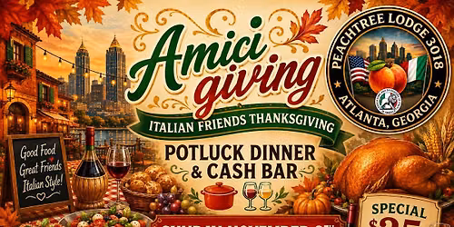 Amicigiving Potluck Dinner (Italian Friends Thanksgiving)