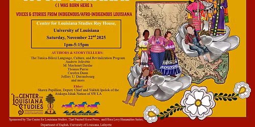 Wi Ap Ish\u0101kat, Voices and Stories from Indigenous\/Afro-Indigenous Louisiana
