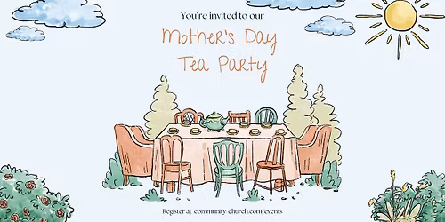 Mother's Day Tea Party