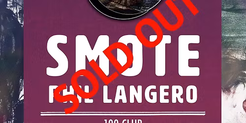Smote + Phil Langero - S*LD OUT