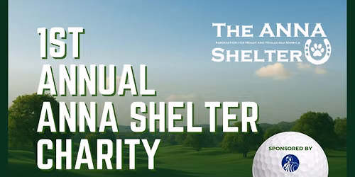 1st Annual ANNA Shelter Charity Golf Tournament