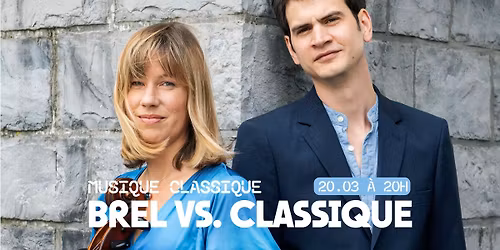 Brel vs. classique