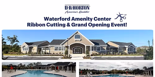 Waterford Amenity Center Ribbon Cutting & Grand Opening Event!