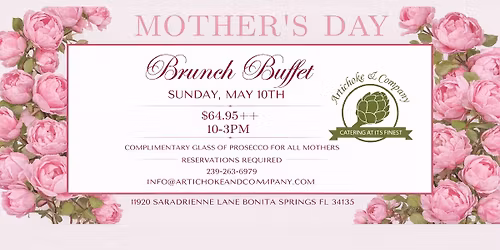 Mother\u2019s Day Brunch Buffet at Artichoke & Company