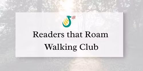 Readers that Roam - Walking club
