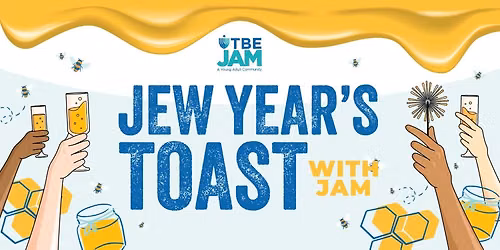 Jew Year\u2019s Toast