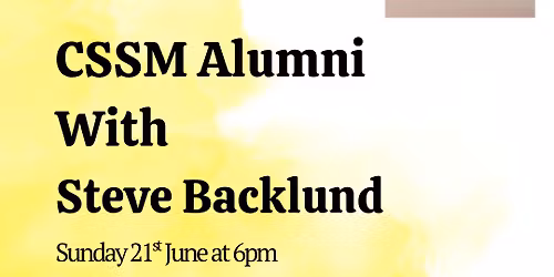 CSSM alumni with Steve Backlund