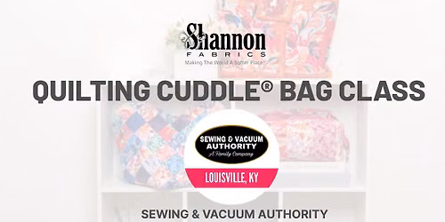 Quilting Cuddle\u00ae Bag Class