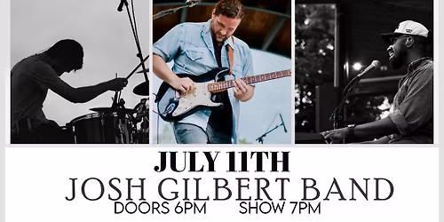 Josh Gilbert Band at The Woodshop