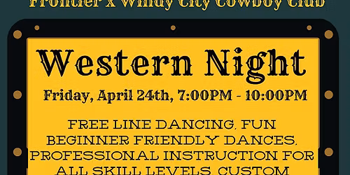 Frontier x Windy City Cowboy Club Present: Western Night