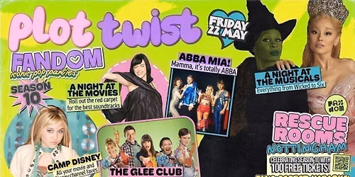 Fandom \ud83c\udf7f Plot Twist \u2728 A Night at the Musicals, The Glee Club, Camp Disney + more!
