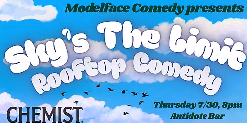 Sky's The Limit: Rooftop Comedy at Antidote