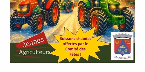 Parade de No\u00ebl des Jeunes Agriculteurs - Man\u00e9glise