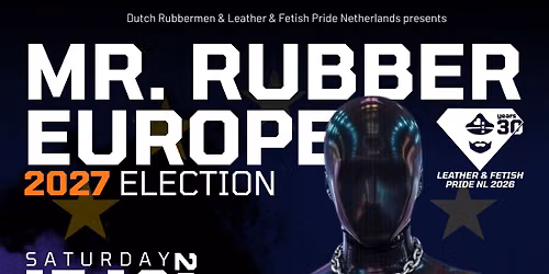 Mr. Rubber Europe 2027 Election - IJland, Amsterdam