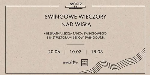 Swingowe Wieczory nad Wis\u0142\u0105 \ud83d\udd06 15\/08\/2026