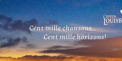 Cent mille chansons... cent mille horizons!
