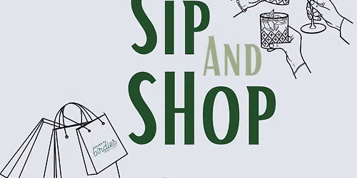 Sip and Shop!