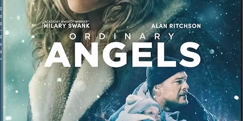 Ordinary Angels Movie Event