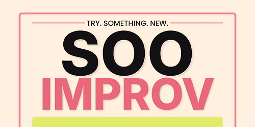 Soo Improv - Beginner Improv