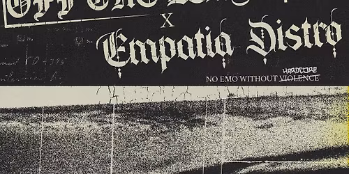 NO EMO WITHOUT HARDCORE: Empty Hall of Fame (Emo\/hc, Czechy)+ We Watch Clouds, Daysdaysdays, Headcut