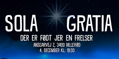\ud83c\udf84 Sola Gratia \u2013 Der er f\u00f8dt jer en frelser \ud83c\udf84