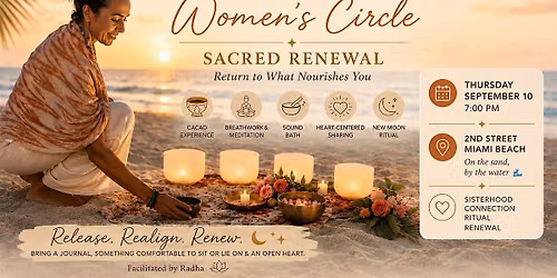 New Moon Women\u2019s Circle: Sacred Renewal
