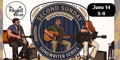 Inkwell Unplugged "Second Sunday" Songwriter Showcase - Free Entry