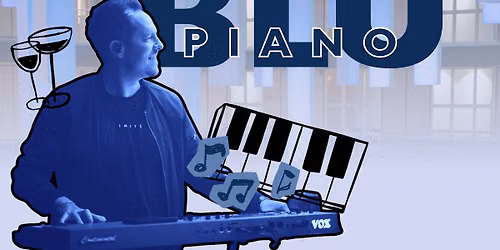 \ud83c\udfb9\ud83d\udc99BLU PIANO | Pianobar med Andr\u00e9 Egbo