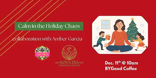 Calm in the Holiday Chaos