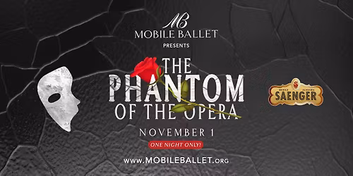 Mobile Ballet's THE PHANTOM OF THE OPERA