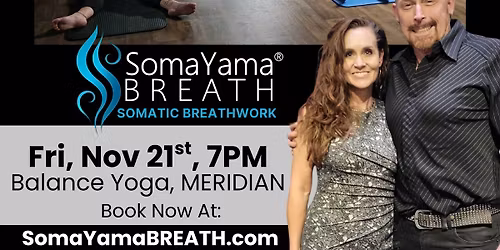 Somatic Breathwork Group Session With Norm & Toni: SomaYama\u00ae BREATH
