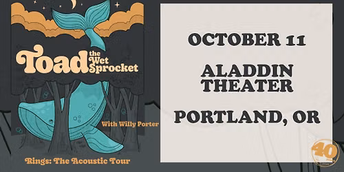 Toad the Wet Sprocket - Rings: The Acoustic Tour w\/ Willy Porter at Aladdin Theater