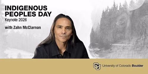 CU Boulder Indigenous Peoples Day 2026
