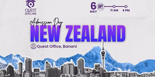 New Zealand Admission Day | Quest Educare | Banani, Dhaka