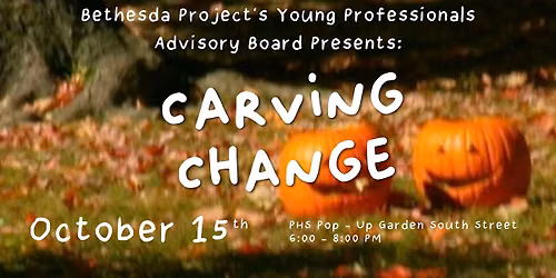 Bethesda Project's Carving Change 2026
