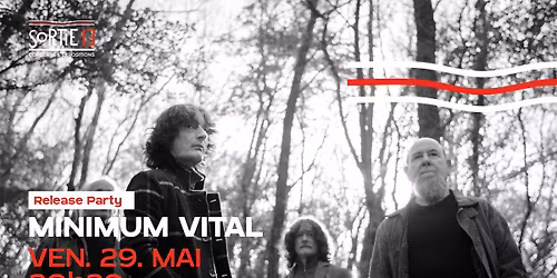 Minimum Vital : Release Party