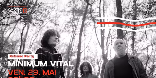 Minimum Vital : Release Party