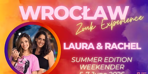WROC\u0141AW ZOUK EXPERIENCE \u2013 SUMMER EDITION 2026
