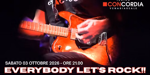 EVERYBODY LET'S ROCK!!