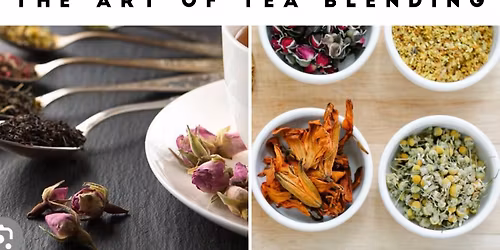 The Art of Tea Blending with Linda 