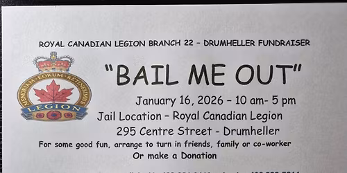 Jail and Bail Fundraiser for the Drumheller Legion Branch #22