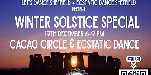 19th Dec Nov The Saturday Sessions 6-9pm - Winter Solstice Special - Cacao Circle & Ecstatic Dance
