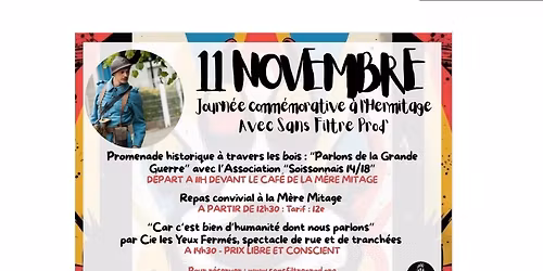 Journ\u00e9e du 11 Novembre a l\u2019Hermitage : balade, repas et spectacle ! 