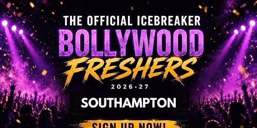 Southampton Bollywood Freshers Icebreaker 2026-27 Signup - The Official Waitlist