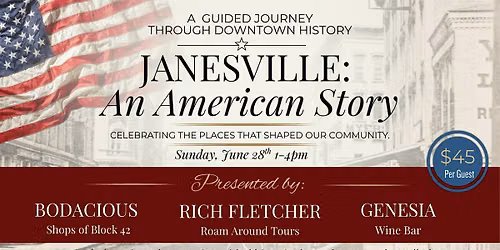 Janesville: A Guided Journey Through Downtown History